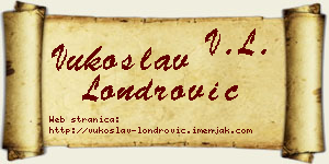 Vukoslav Londrović vizit kartica